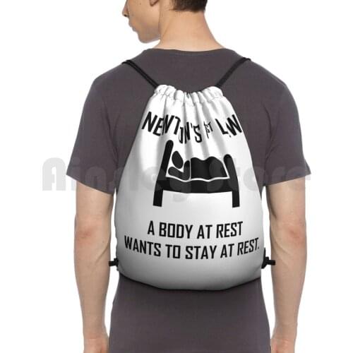 NewtonS First Law-Funny Physics Joke Backpack Drawstring Bag Riding Climbing Gym Bag Physics Joke Funny Physics Joke