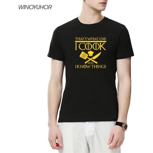 New Summer Style I Cook And I Know Things Chef T-shirt Funny Gift T Shirt Men Casual Short Sleeve Tops Tees Camisetas