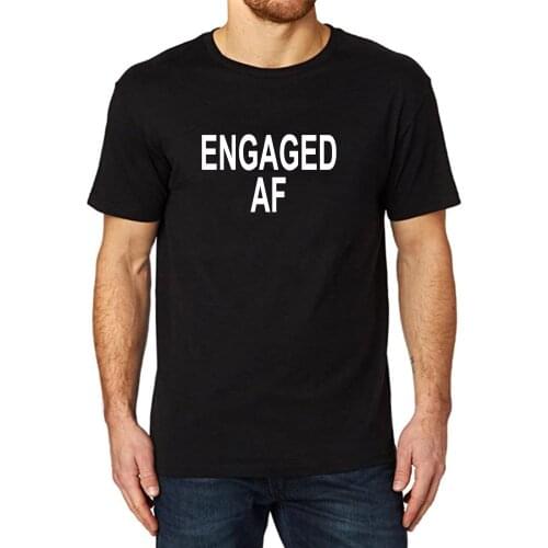 Lyprerazy Mens Engaged AF Funny Printed T-Shirt