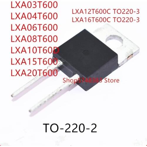 10PCS LXA03T600 LXA04T600 LXA06T600 LXA08T600 LXA10T600 LXA15T600 LXA20T600 LXA12T600C LXA16T600C TO-220