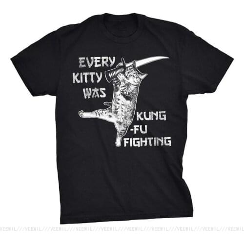 Mens Every Kitty Was Kung Fu Fighting Funny Kitten Cat Sword Music T-Shirt Homme Plus Size T Shirt