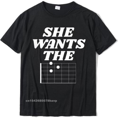 Mens She Wants The D Funny Guitar Shirt Cool Cotton Men Tops Shirt Street Company Tshirts Camisa Sweashirt