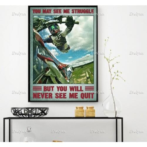You Will Never See Me Quit, Motocross Biker Retro Poster,Inspirational Wall Art Canvas, Motocross Fans Gift ,Home Decor Prints