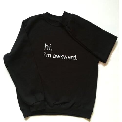 Skuggnas New Arrival Hi, I'm Awkward Sweatshirt Fashion Outfit Long Sleeved 90s aesthetic Jumper Aesthetic Clothing Drop ship