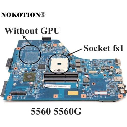 NOKOTION MBRNW01001 48.4M702.01M Main Board For Acer aspire 5560 5560G Laptop Motherboard 15.6" DDR3 Socket fs1
