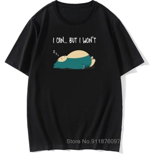 Novelty Not Today T Shirts Men Five More Minutes Snorlax Anime T-Shirt Mens Cotton Tees Best Tees Costume I Can But I Won't