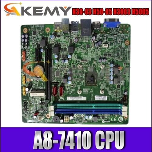 High Quality For Lenovo H30-03 H50-05 H3003 H5005 Desktop Motherboard 5B20H70485 A8-7410 CPU CFT3I1 100% Tested Fast Ship