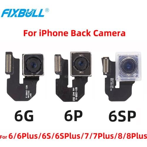 FIXBULL 100% New Rear Main Camera Module Flex Cable For Apple iPhone 6 6S 7 8 Plus Back Big Camera Cam Replacement Repair Parts