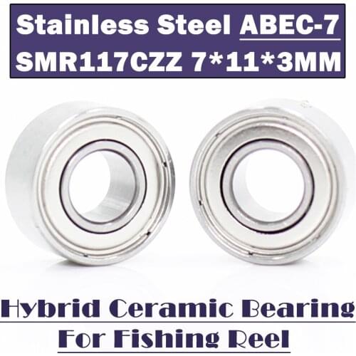SMR117 ZZ Bearing 7x11x3 mm CB ABEC7 Stainless Steel Hybrid Ceramic Bearing DRY Ocean Fishing Reels MR117 Ball Bearings SMR117C
