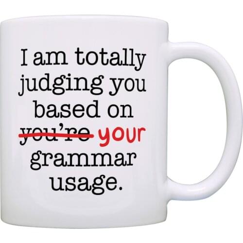 Funny Grammar Mugs I'm Judging You Based On Your Grammar Usage Gift Coffee Mug Tea Cup White
