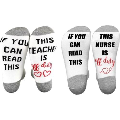 Unisex Novelty Funny Word Letter Crew Socks If You Can Read This Nurse Teacher Is Off Duty Printed Casual Cotton Hosiery