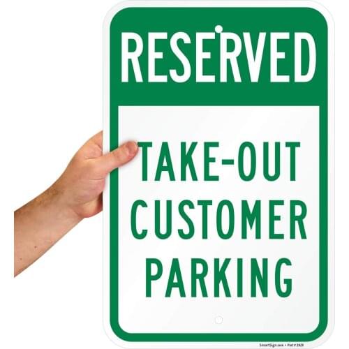 "Reserved TakeOut Customer Parking" Sign | 12" x 8" Aluminum