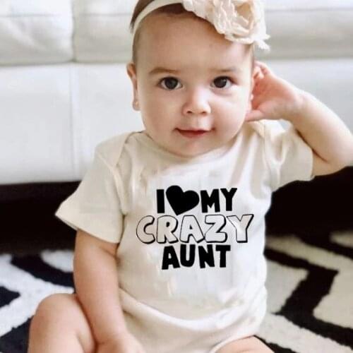I Love My Crazy Aunt Pattern Print Baby Bodysuit Cute Summer Short Sleeve Casual Rompers Body Baby Boy Girl Jumpsuit Kid Clothes
