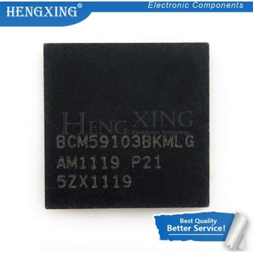 1pcs/lot BCM5241A1IMLG BCM59103BKMLG BCM6302KMLG BCM5241 BCM59103 BCM6302 QFN In Stock