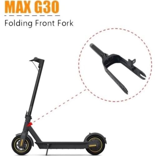 Electric Scooter Front Wheel Bracket for Ninebot MAX G30 Scooter Skateboard Accessories Front Fork Replacement Parts