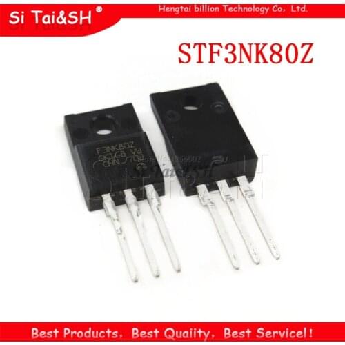 10PCS STF3NK80Z TO-220F STF3NK80 TO-220 F3NK80Z new MOS FET transistor
