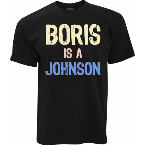 Boris Johnson T Shirt Political Prime Minister Opinion Conservative Brexit