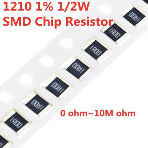 100pcs 1210 1% 1/2W SMD Resistor 0R ~ 10M 2.2 330 4.7 10 15 22 100 150 470 510R 1ohm 47R 100R 200 1K 10K 100K 200K 470K 1M