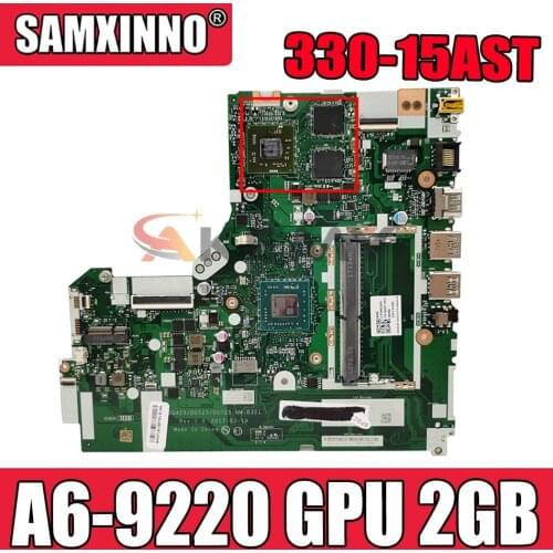 For Lenovo 320-15AST 330-15AST 320-17AST 330-17AST laptop motherboard NM-B321 with CPU A6-9220 GPU 2GB tested 100% work