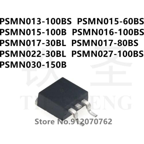 10PCS PSMN013-100BS PSMN015-60BS PSMN015-100B PSMN016-100BS PSMN017-30BL PSMN017-80BS PSMN022-30BL PSMN027-100BS PSMN030-150B