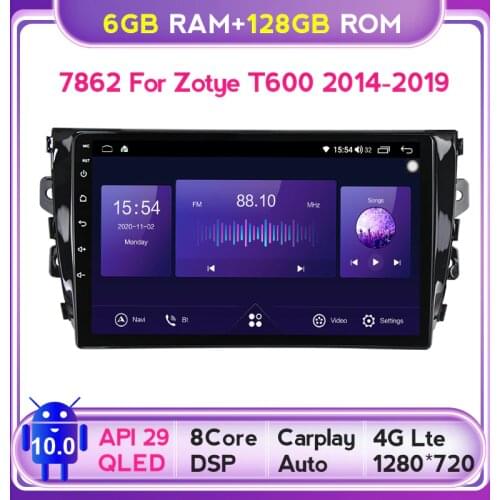 6G+128G RDS QLED For Zotye T600 2014 - 2019 Car Radio Multimedia Video Player Navigation stereo GPS Android 10 No 2din 2 din dvd