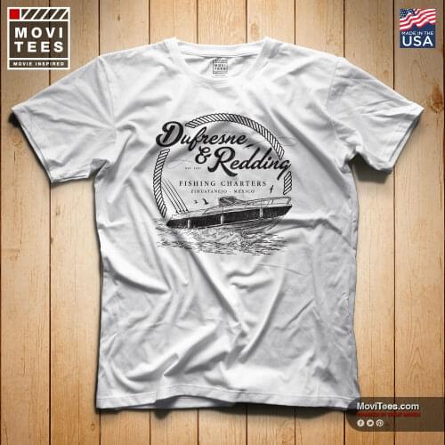 Dufresne & Redding Fishing Charters T-Shirt Inspired By The Shawshank Redemption 2019 New Fashion Short Sleeve Design T Shirt