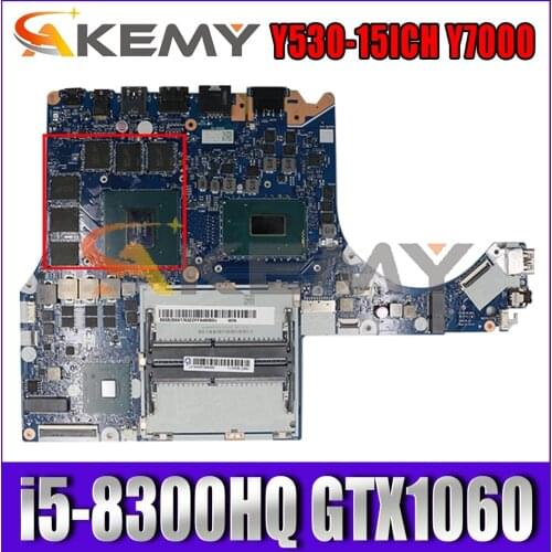 For Lenovo Y530-15ICH Y7000 laptop motherboard NM-B961 FUR 5B20S91769 CPU i5-8300HQ GPU GTX1060 100% test work Mainboard
