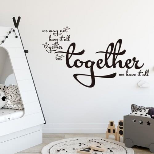 Family Together We Have Wall Sticker Bedroom Living Room House Love Quote Wall Decal Kids Room Vinyl Decor