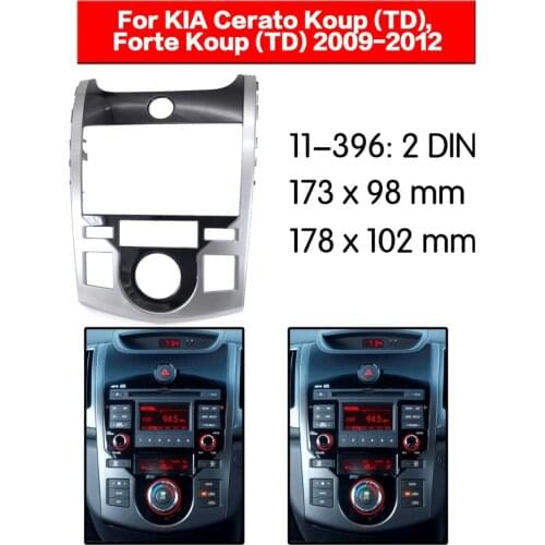 2 din Radio Fascia for KIA Cerato Koup (TD), Forte Koup (TD) Stereo Fascia Dash CD Trim Installation Kit 11-396
