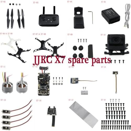 JJRC X7 RC Drone Quadcopter spare parts blade body shell motor charger GPS Receiver compass Camera board Screw antenna LED etc