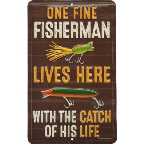 One Fine Fisherman, Embossed Tin Metal Wall Art Sign 6" W X 9.75" H