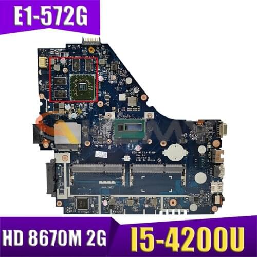 AKEMY V5WE2 LA-9531P Rev 1A for Acer ASPIRE E1-572G laptop motherboard I5-4200U CPU HD 8670M 2G DDR3L NBMFP11005