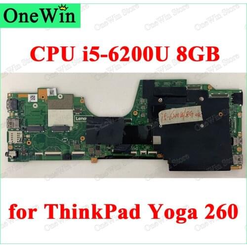 CPU i5-6200U 8GB RAM for ThinkPad Yoga 260 20FE 20FD 20GT 20GS Laptop Motherboard AIZS1 LA-C581P 00NY976 00NY977 00NY976 01LV847