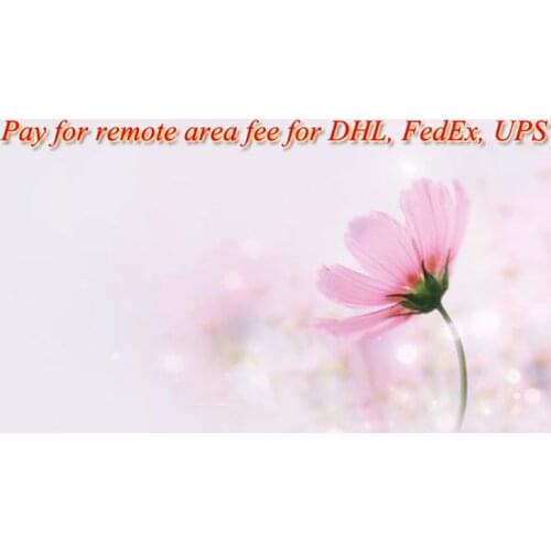 Pay for remote area fee for DHL, FedEx, UPS