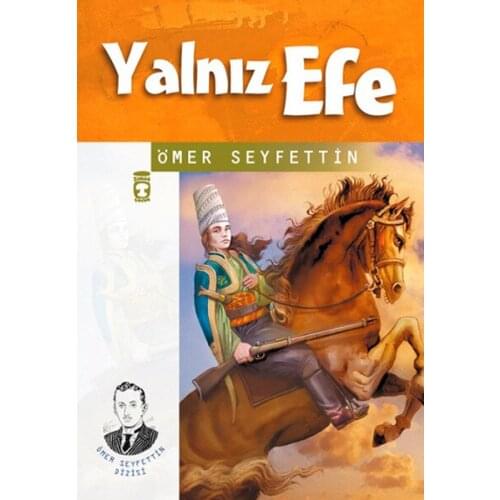 Alone Efe 4.5.6. Grade Students For Ömer Seyfettin Timaş Children (TURKISH)