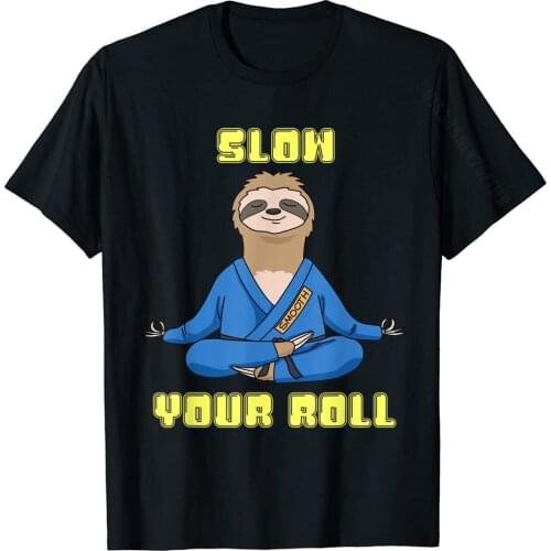 Jiu Jitsu Shirts Slow Your Roll Sloth Mens Brazilian Jujitsu T-Shirt Europe Custom Tops Tees Oversized Cotton Mens T Shirt