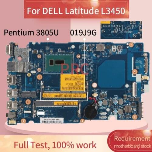 CN-019J9G 019J9G Laptop motherboard For DELL Latitude L3450 Pentium 3805U Notebook Mainboard LA-B071P SR210 DDR3