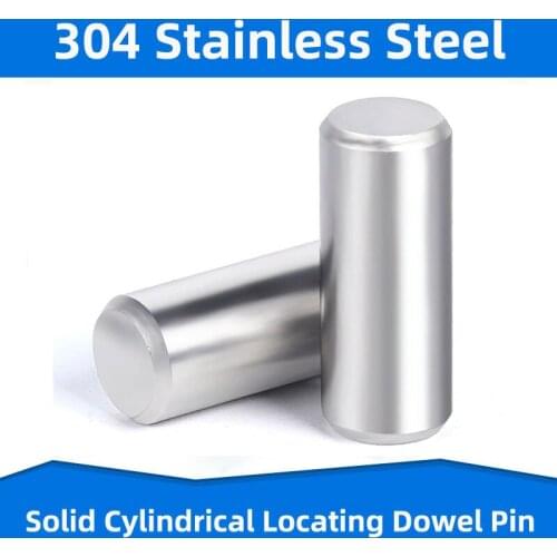 304 Stainless Steel Cylinder Locating Dowel Pin Round Fixed Bolt Solid Dowels Fixing Rod Positioning Fasteners M6 M8