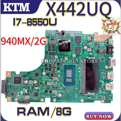 X442UQ for ASUS X442U F442U A442U A480U R419U X442UN X442UQR laptop motherboard mainboard test OK I7-8550U cpu 8G RAM 940MX/2G