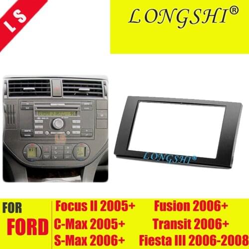 Double Din Fascia For Ford Focus II C-Max S-Max Fusion Transit Fiesta III Stereo Panel Dash Mount Install Trim Kit Refit Frame 2