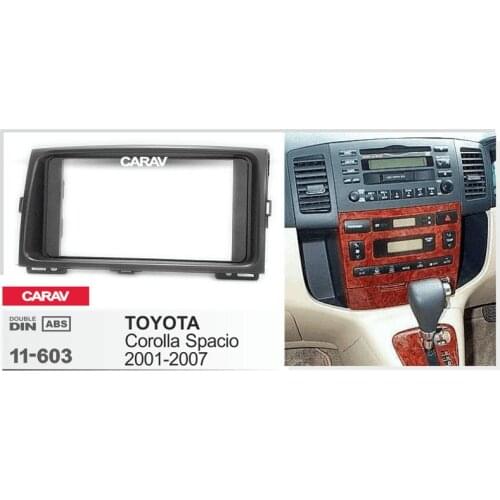 CARAV 11-603 Top Quality Radio Fascia for TOYOTA Corolla Spacio 2001-2007 Stereo Fascia Dash CD Trim Installation Kit