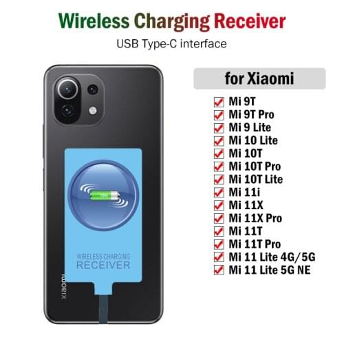 Qi Wireless Charging Receiver for Xiaomi Mi 8 9 SE 9T 10T Pro 10 11 Lite 5G Mi 5 6 A1 A2 A3 Type-C Adapter USBC Connector