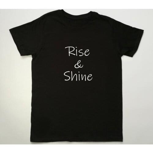 Skuggnas New Arrival Rise and shine t-shirt gift for Woman Cute Unisex tshirts Short Sleeve 90s aesthetic Clothing Drop Shipping