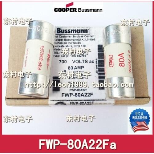 United States Cooper Bussmann Fuses FWP-80A22Fa 700V 22 times; 58mm Fuses