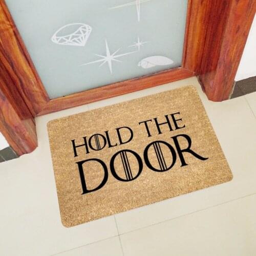 Drop ship Hold The Door Entrance Welcome Mats Rubber Funny Doormats Doormats Hallway Doorway Bathroom Rugs Floor Mats and Carpet