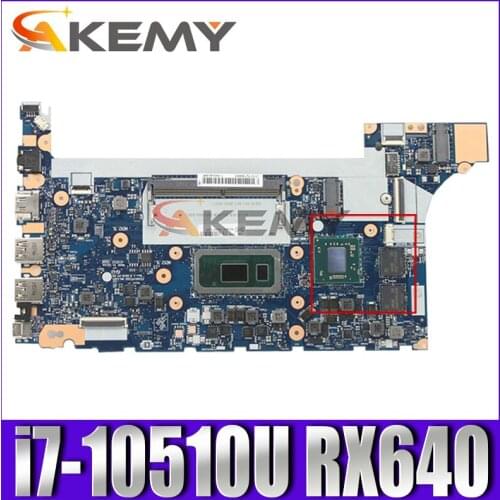 Akemy For Lenovo ThinkPad E14 E15 Notebook Motherboard NM-C421 CPU i7-10510U GPU RX640 Tested testing FRU 5B20W77184 5B20W77244