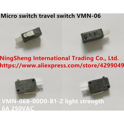Original new 100% import micro switch travel switch VMN-06B-00D0-B1-Z light strength 6A 250VAC VMN-06
