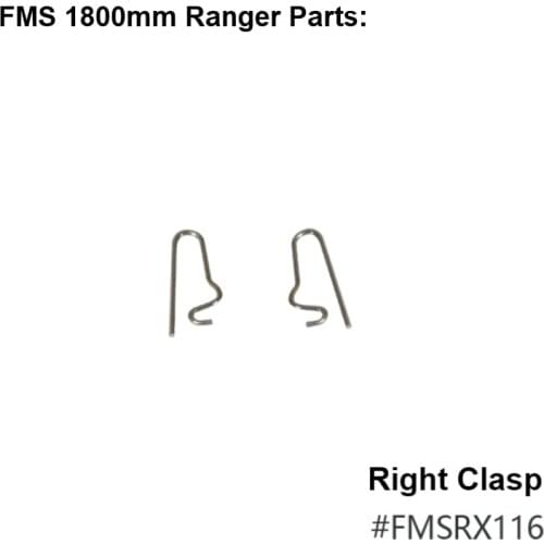 FMS 1800mm 1.8m Ranger Rigth Clasp FMSRX116 RC Airplane Hobby Model Plane Avion Spare Parts Accessories