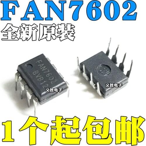 New and original FAN7602 DIP-8 Upright type LCD power management IC chip Power supply chip, original patches, encapsulation SOP8