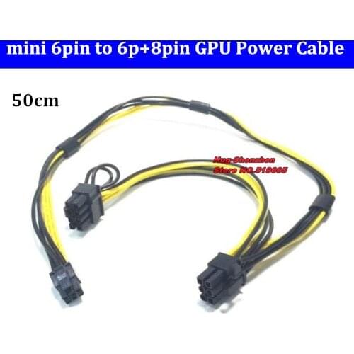 50cm+20cm Mini 6Pin to 6Pin & 8Pin (6+2) GPU Video Graphic Card Power Cable for G5 / Mac Pro GTX 1080TI GTX680